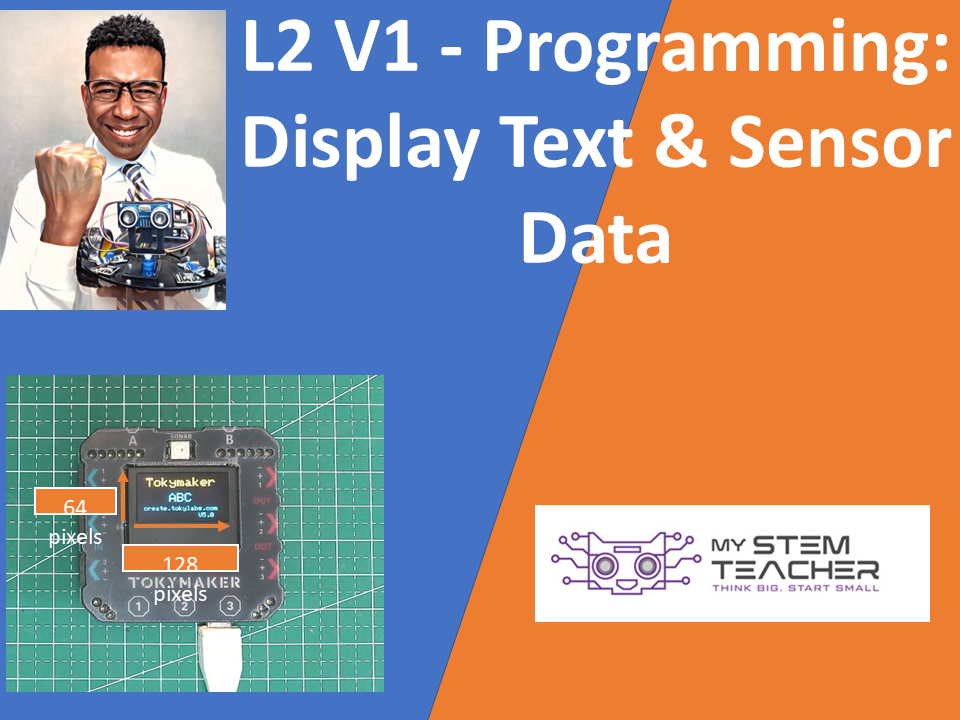 L2 V1 - Programming: Display Text & Sensor Data